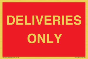 DELIVERIES ONLY